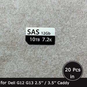 10TB 7.2K SAS HDD caddy label sticker for Dell G12 G13