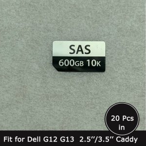 600GB SAS 10K HDD caddy label sticker for Dell