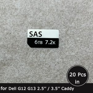 6TB 7.2K SAS HDD caddy label sticker for Dell